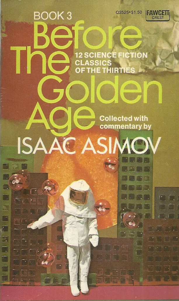 Before The Golden Age Book 3 1
