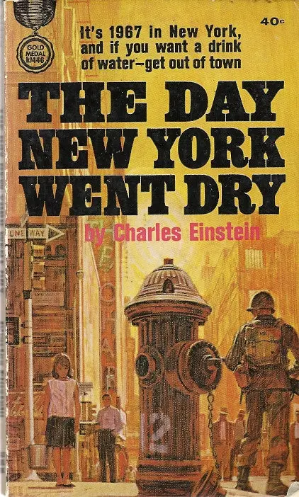 The Day New York Went Dry 1