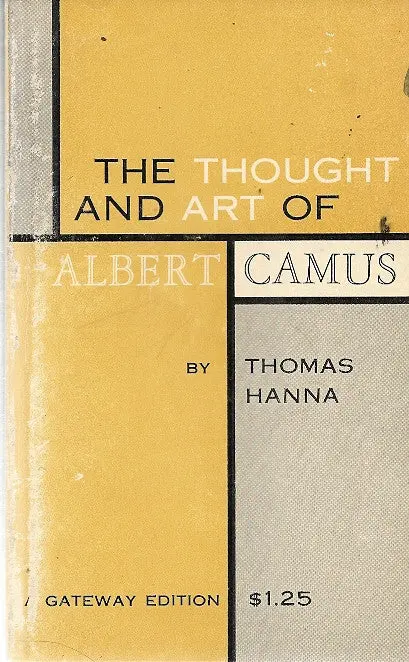 The Thought And Art Of Albert Camus 1