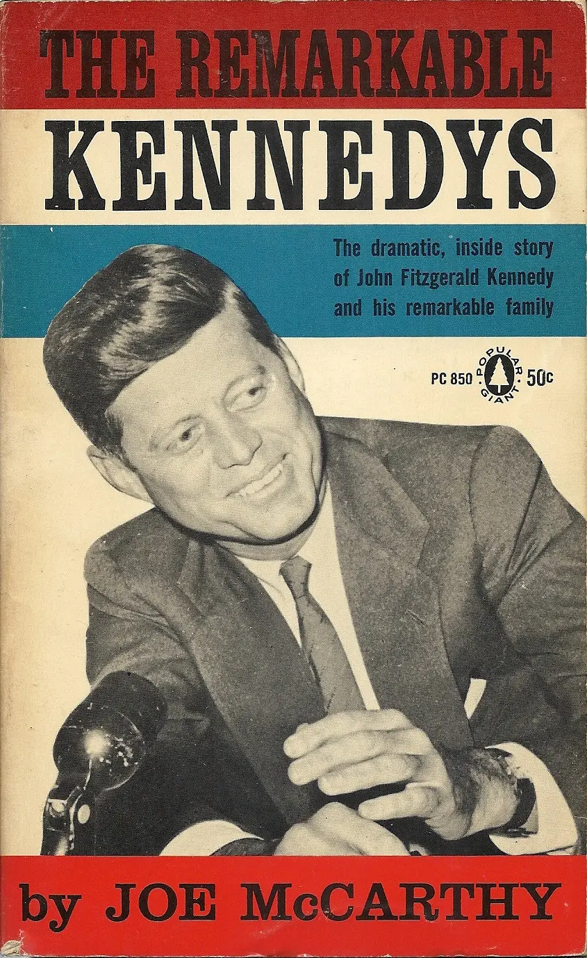 The Remarkable Kennedys 1
