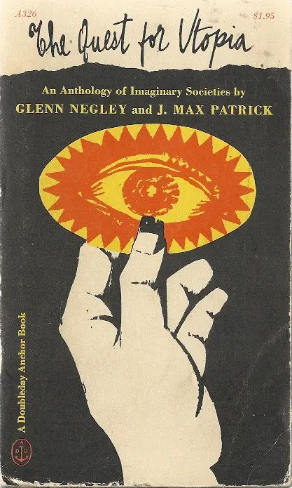 The Quest For Utopia 1