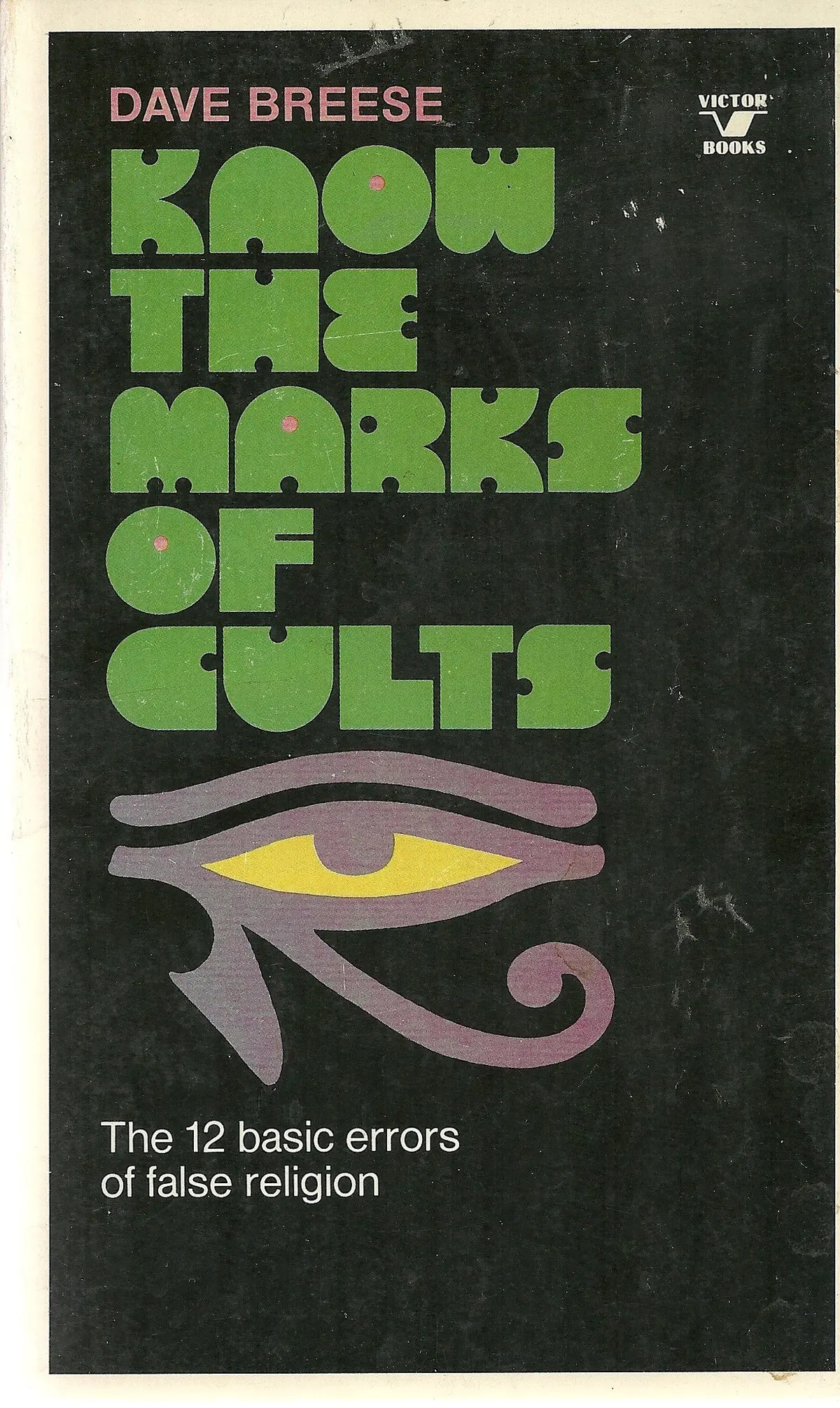 Know The Marks Of Cults 1