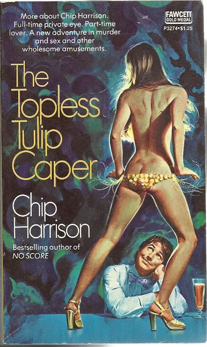 The Topless Tulip Caper 1