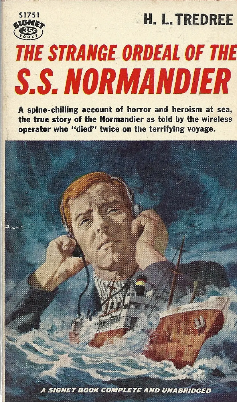 The Strange Ordeal Of The S.S. Normandier 1