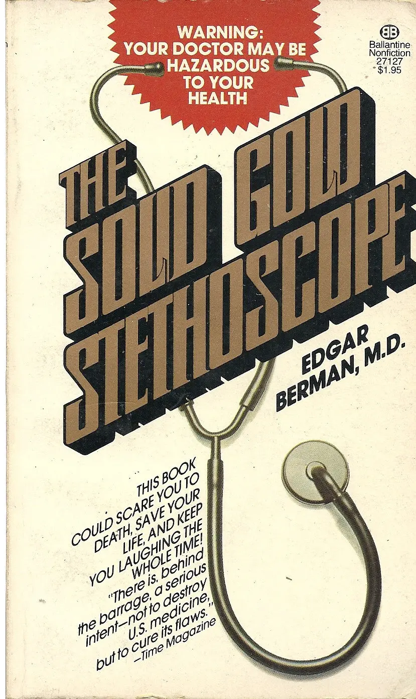The Solid Gold Stethoscope 1