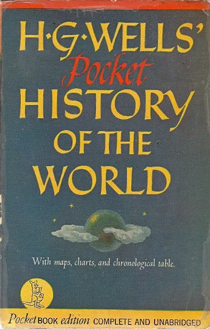 H.G. Well's Pocket History Of The World 1
