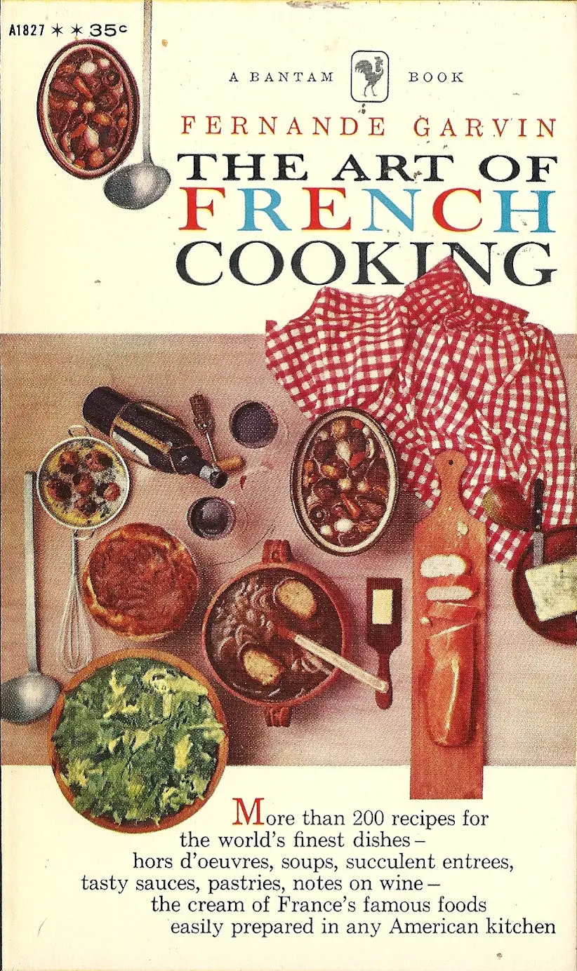 The Art Of French Cooking 1