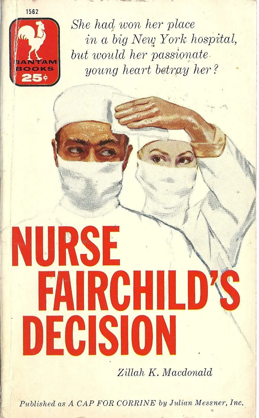 Nurse Fairchild's Decision 1