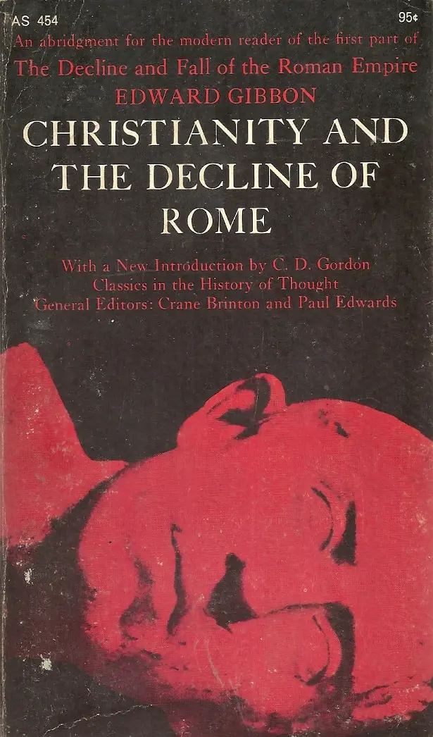 Christianity And The Decline Of Rome 1
