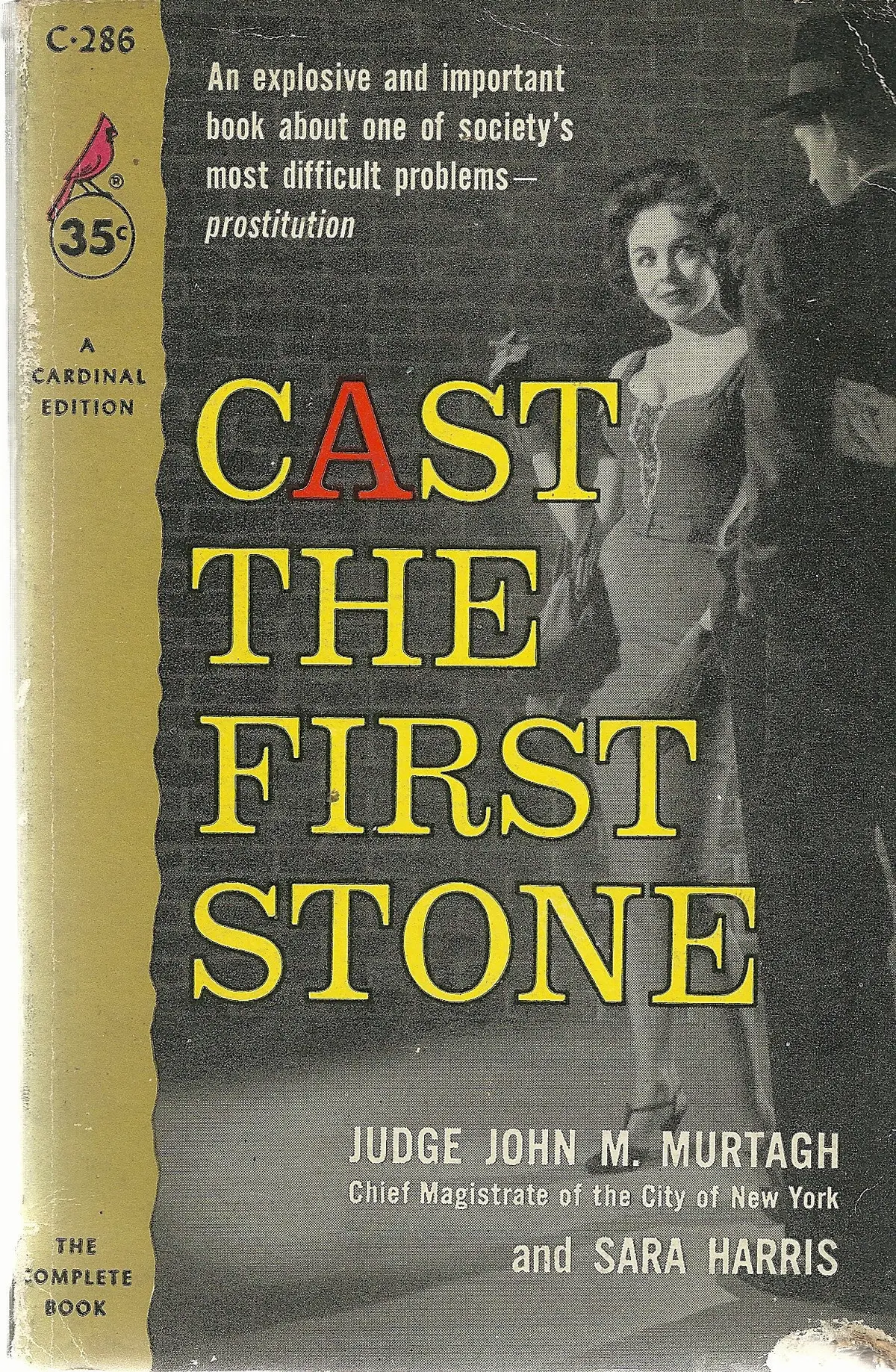 Cast The First Stone 1