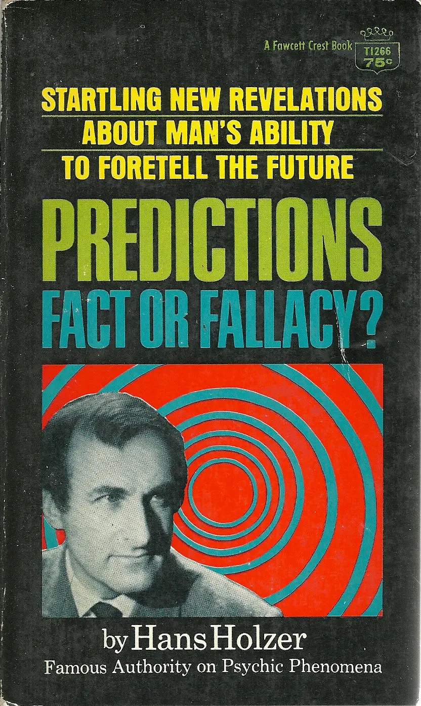Predictions Fact Of Fallacy? 1