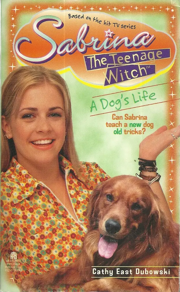 Sabrina The Teenage A Dog's Life 1