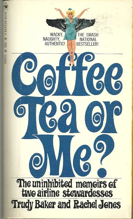 Coffee, Tea Or Me 1