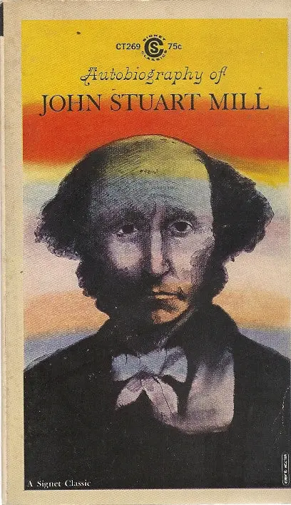 Autobiography Of John Stuart Mill 1