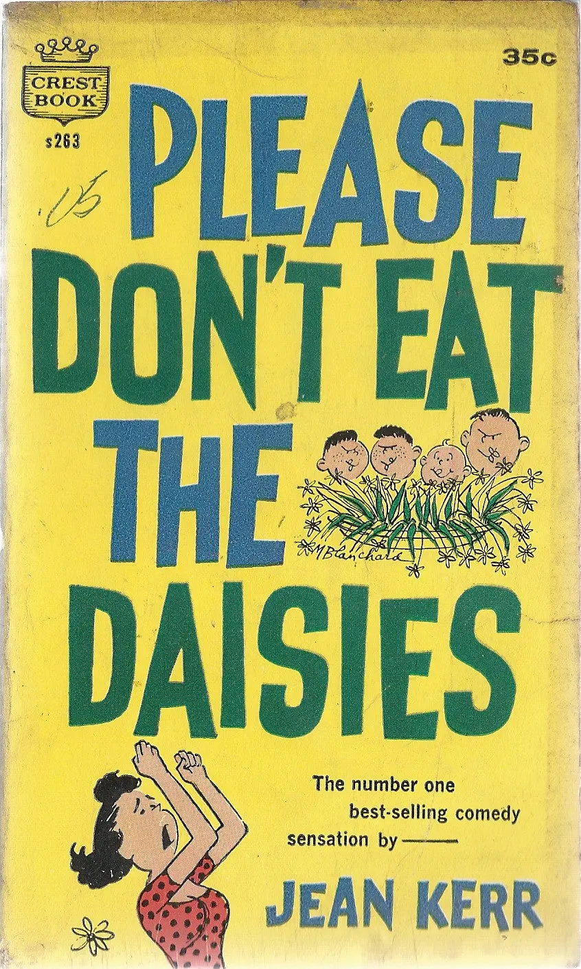 Please Don't Eat The Daisies 1