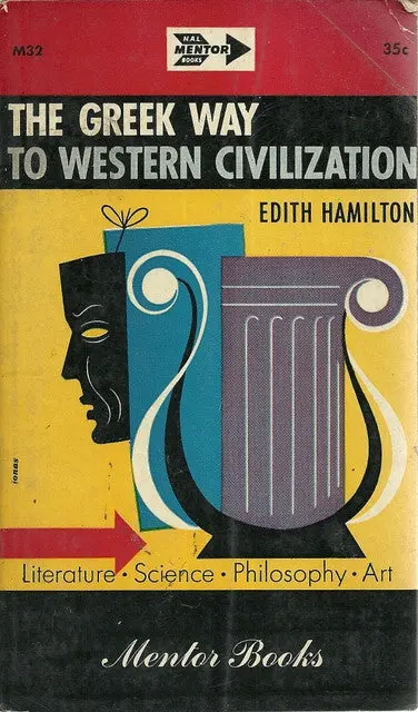 The Greek Way To Western Civilization 1
