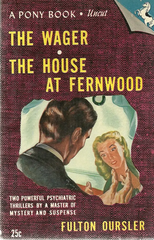 The Wager And The House At Fernwood 1