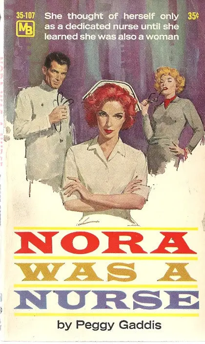 Nora Was A Nurse 1