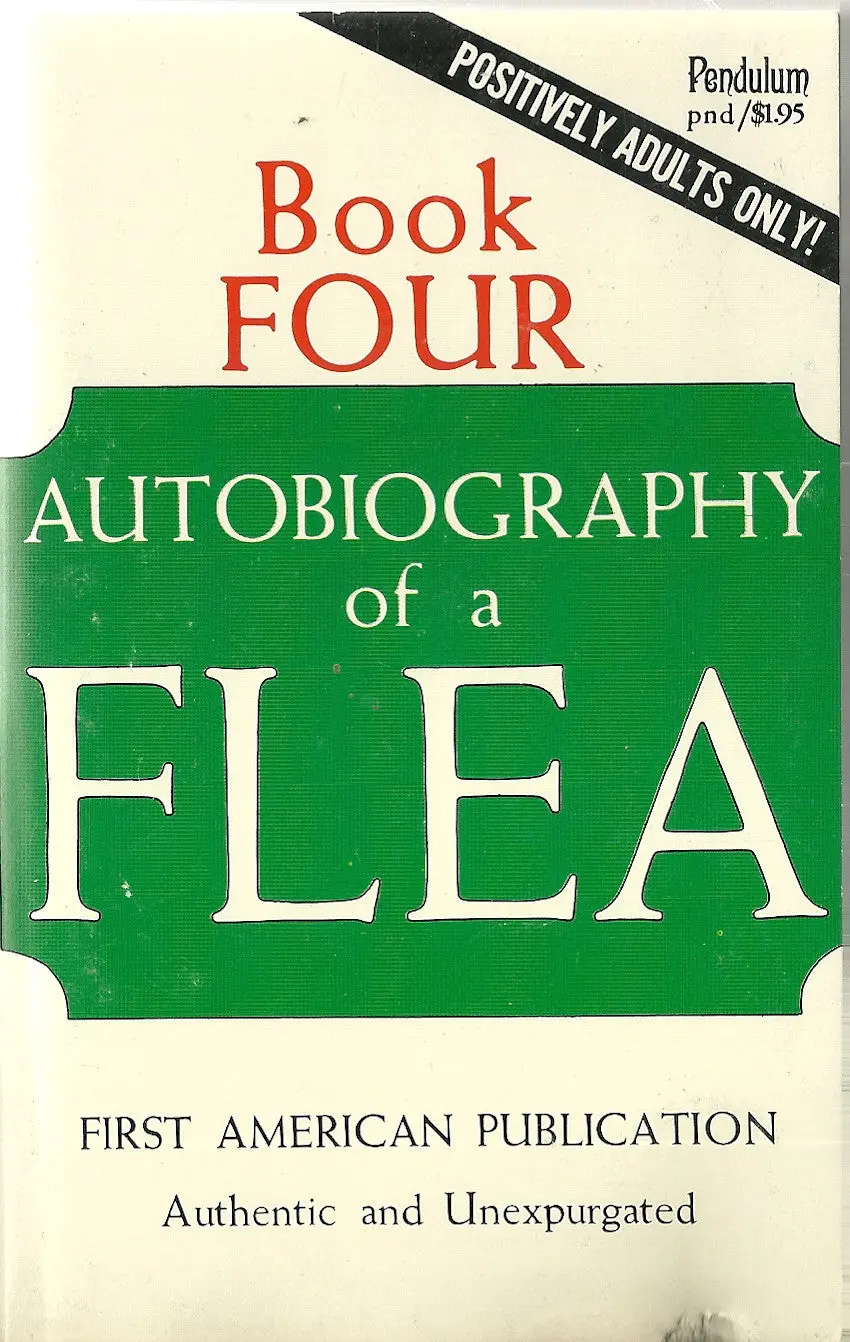 The Autobiography Of A Flea Book Four 1