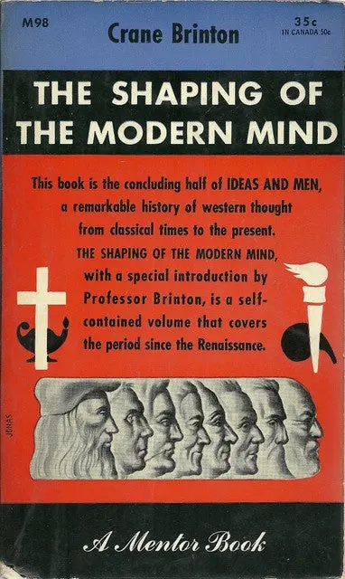 The Shaping Of The Modern Mind 1