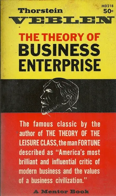 The Theory Of Business Enterprise 1