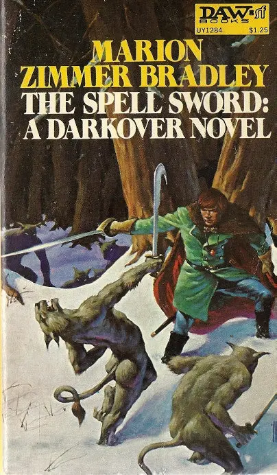 The Spell Sword: A Darkover Novel 1