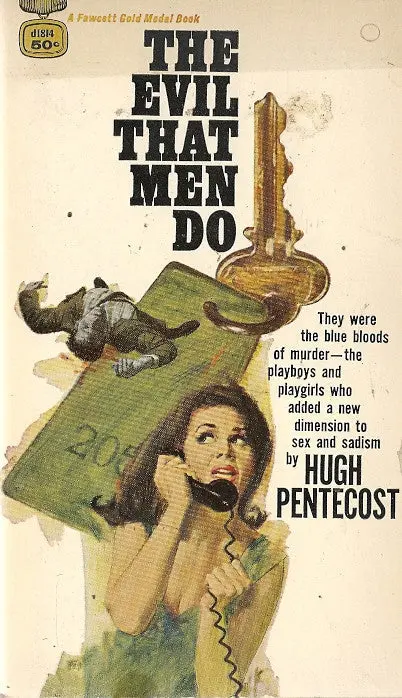 The Evil That Men Do 1