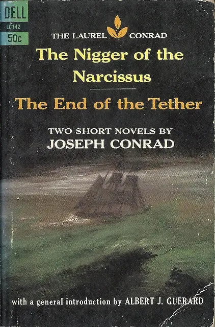 The Nigger Of The Narcissus/The End Of The Tether 1