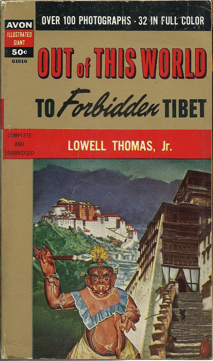 Out Of The World To Forbidden Tibet 1