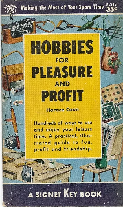 Hobbies For Pleasure And Profit 1