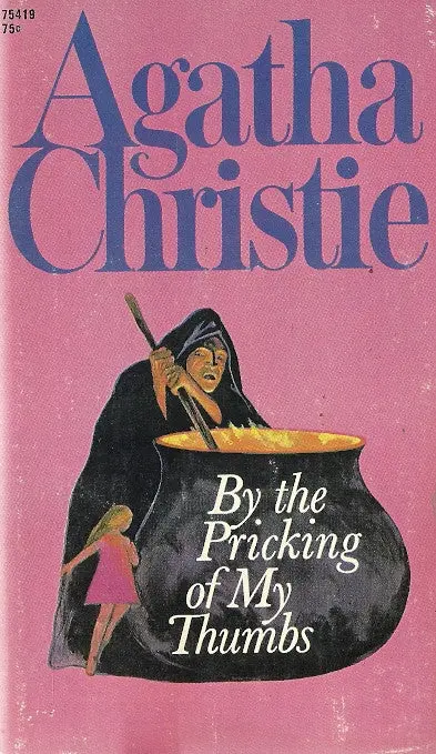 By The Pricking Of My Thumbs 1