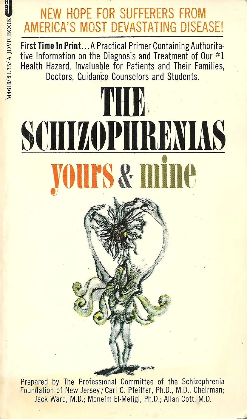 The Schizophrenias Yours And Mine 1