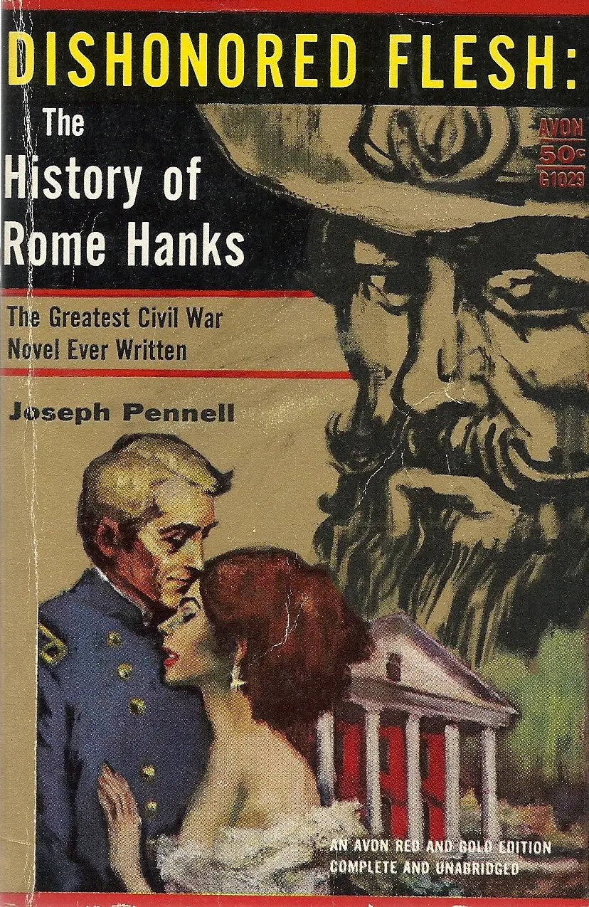 Dishonored Flesh: The History Of Rome Hanks 1
