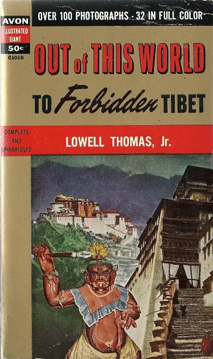 Out Of This World To Forbidden Tibet 1