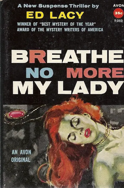 Breathe No More My Lady 1