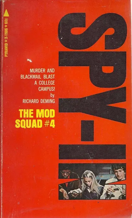 The Mod Squad #4 Spy-In 1