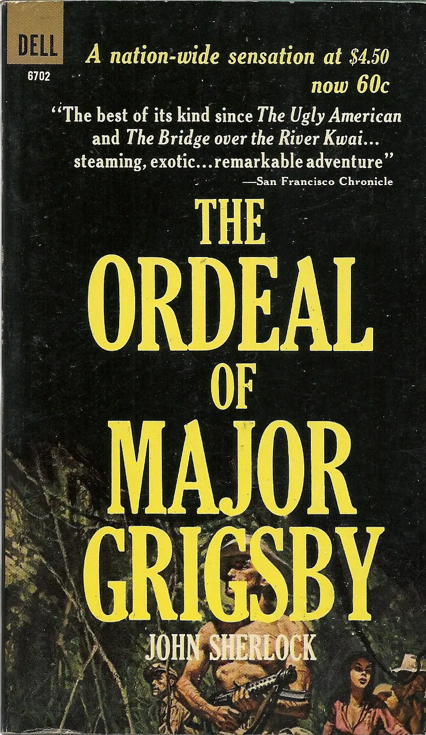 The Ordeal Of Major Grigsby 1