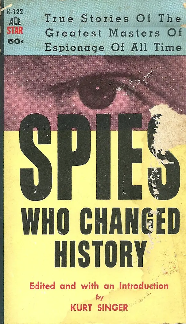 Spies Who Changed History 1