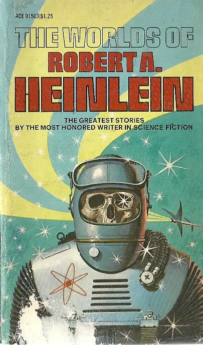 The Worlds Of Robert A. Heinlein 1