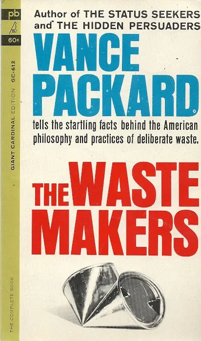 The Waste Makers 1