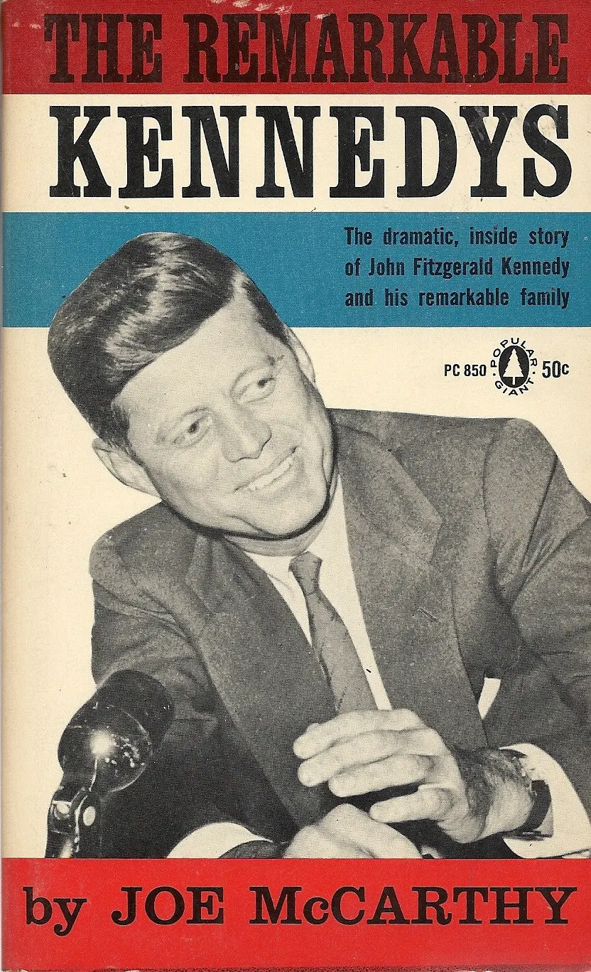 The Remarkable Kennedys 1