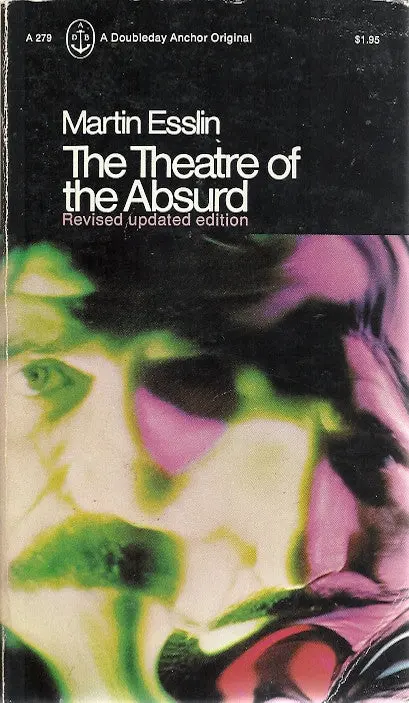The Theater Of The Absurd 1