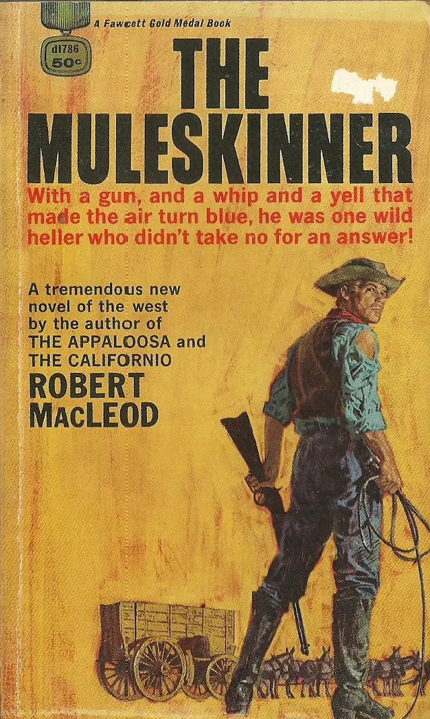 The Muleskinner 1