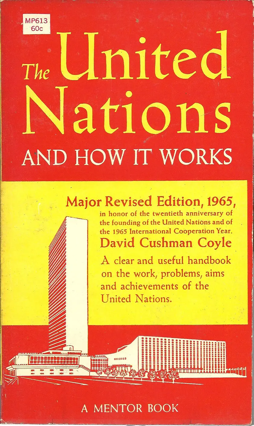 The United Nations And How It Works 1