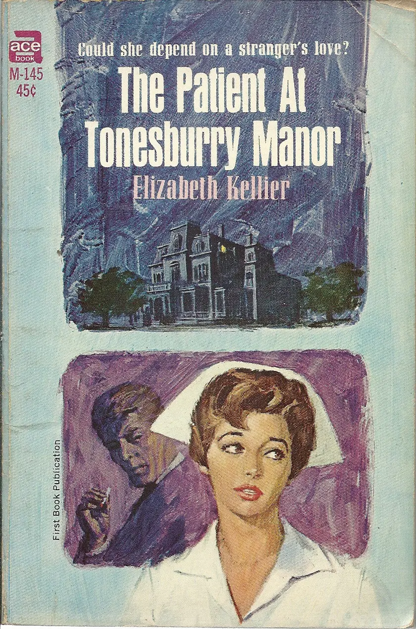 The Patient At Tonesburry Manor 1