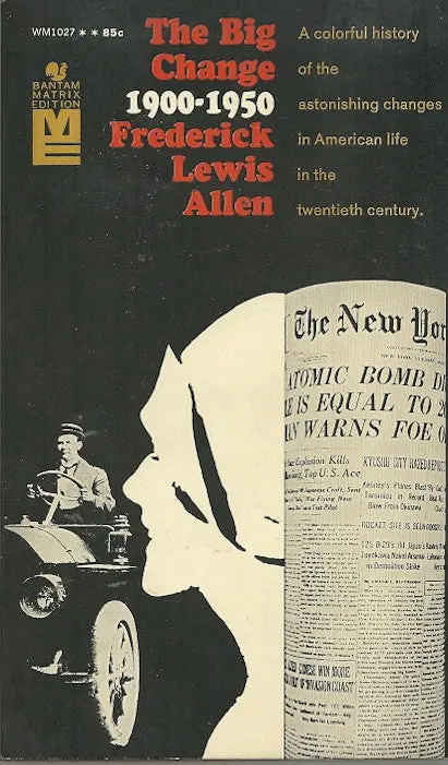 The Big Change 1900 -1950 1