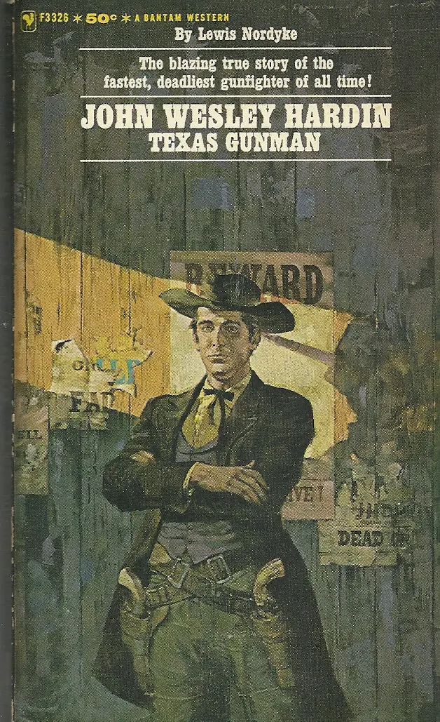 John Wesley Hardin Texas Gunman 1