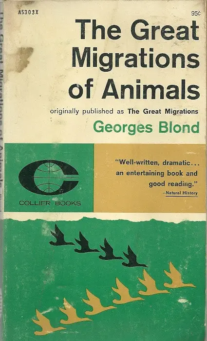 The Great Migrations Of Animals 1