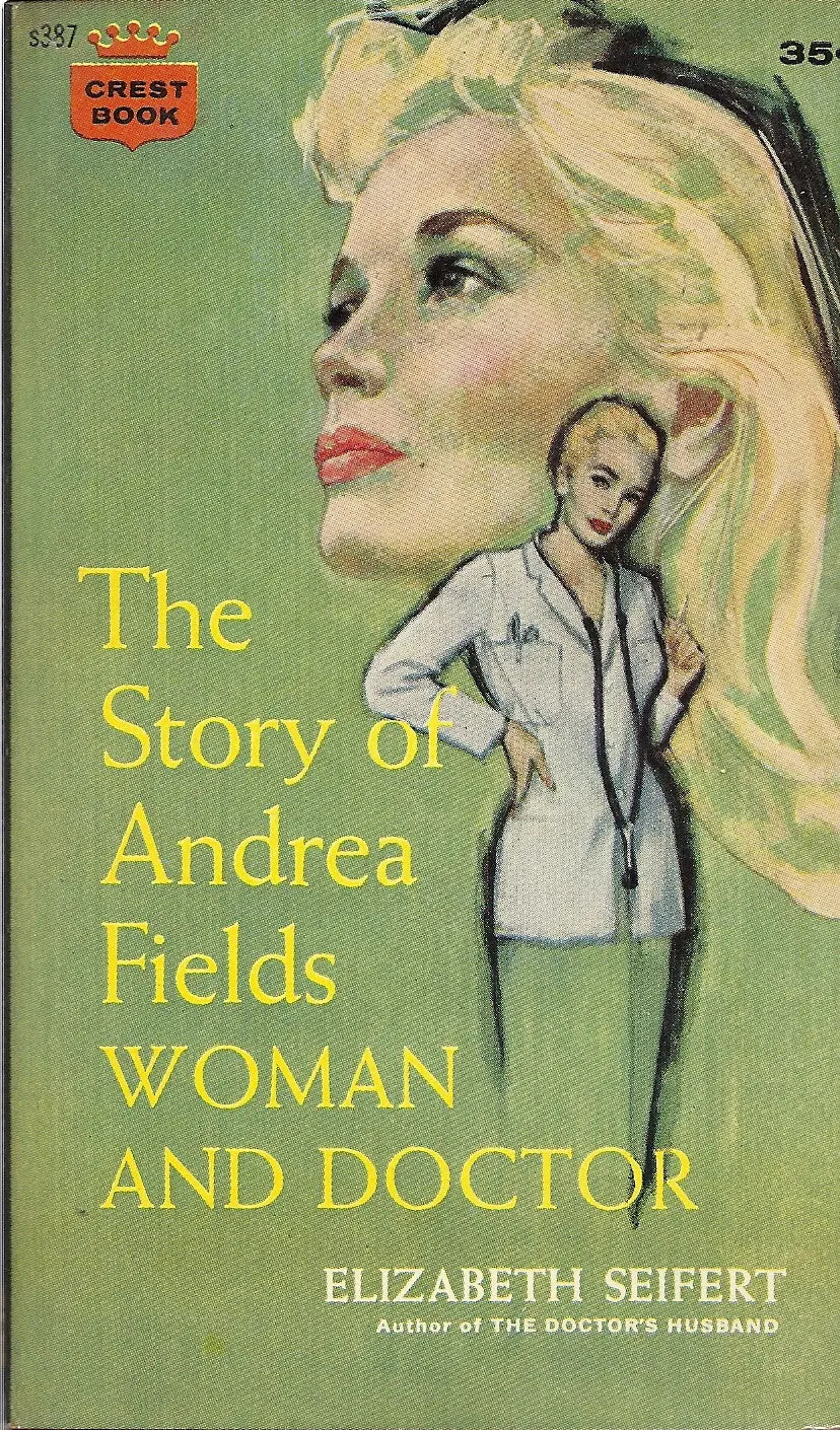 The Story Of Andrea Fields Woman And Doctor 1