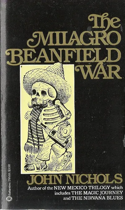 The Milagro Beanfield War 1